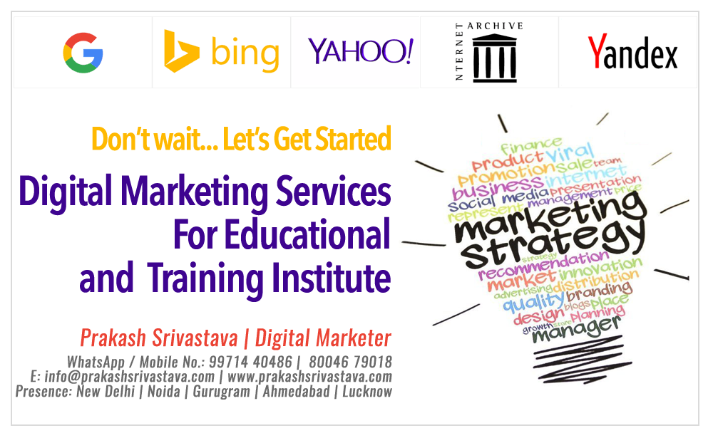 Digital Marketing Services For Educational & Training Institute Lucknow & New Delhi India Digital Marketing Services For Educational & Training Institute Lucknow & New Delhi India