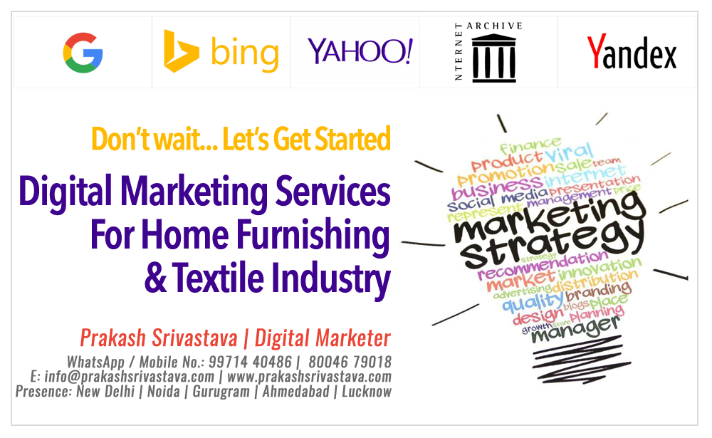 Digital Marketing Services For Home Furnishing Industry Lucknow & New Delhi India Digital Marketing Services For Home Furnishing Industry Lucknow & New Delhi India
